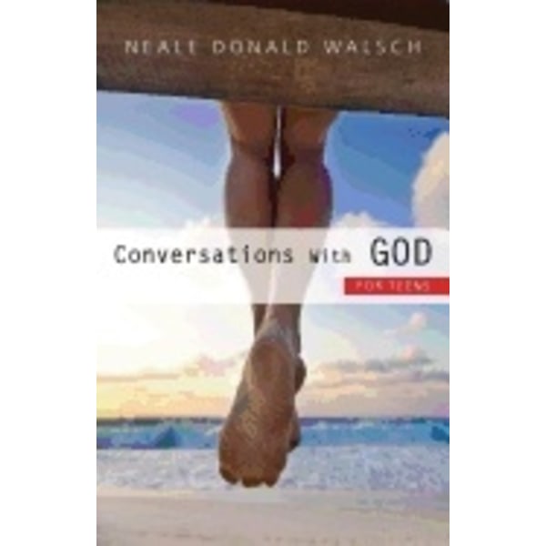 Conversations with God for Teens 9781571746757