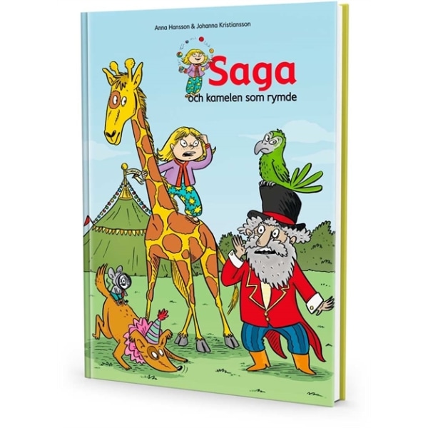 Saga och kamelen som rymde 9789188009012