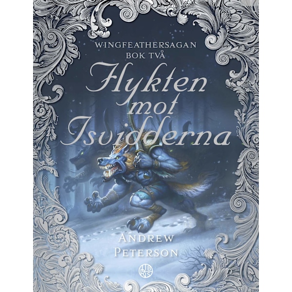Flykten mot isvidderna 9789173877459