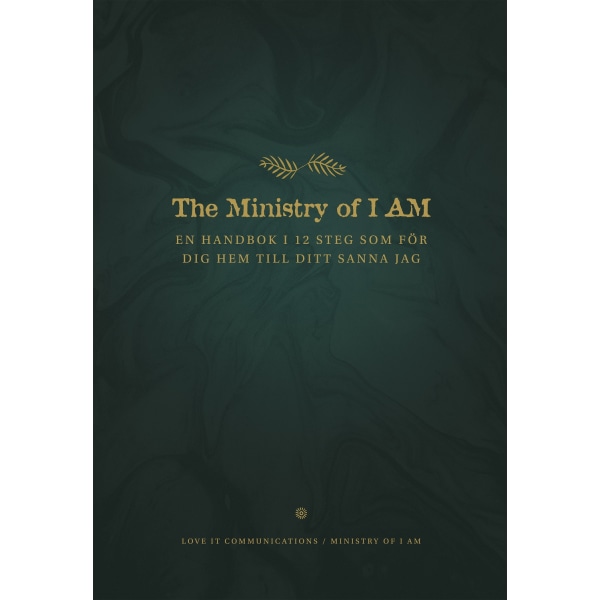 The ministry of I am 9789151968827