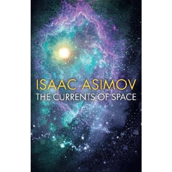 The Currents of Space 9780008516178