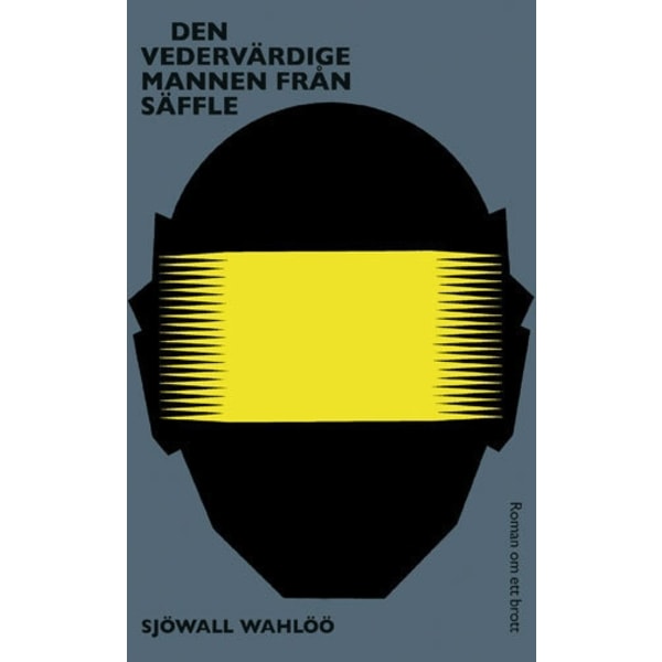 Den vedervärdige mannen från Säffle 9789164207029