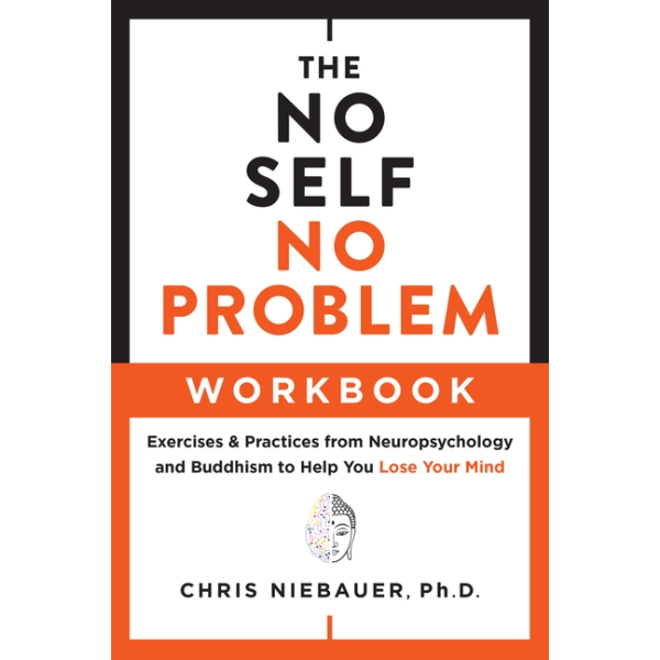 No Self, No Problem Workbook 9781950253357