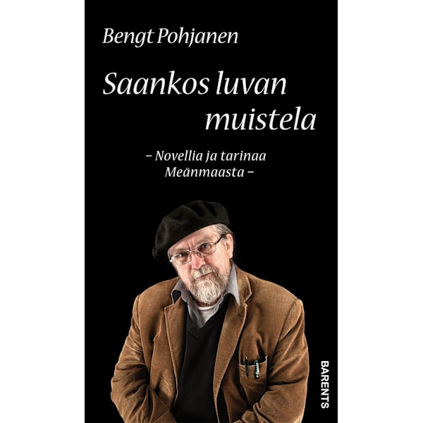 Saankos luvan muistela - Novellia ja tarinaa 9789189466081