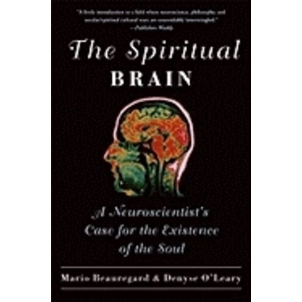 Spiritual brain 9780061625985