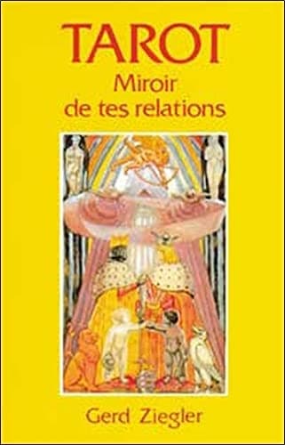 Crowley Tarot: Miroir de tes relations 9783908648048