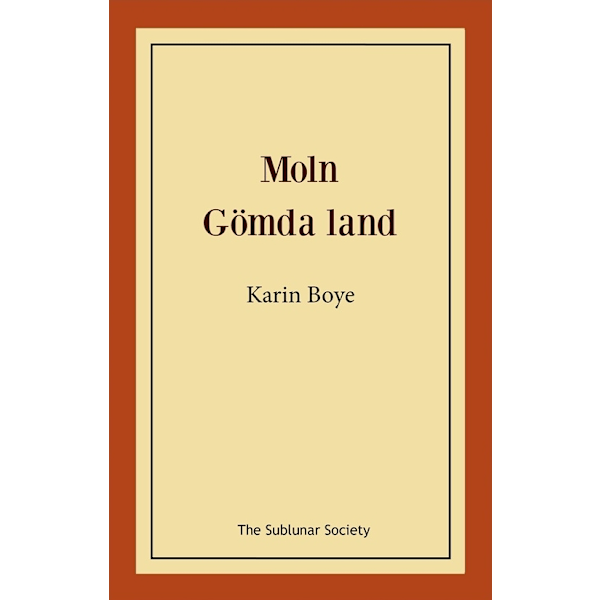 Moln ; Gömda land 9789198114577