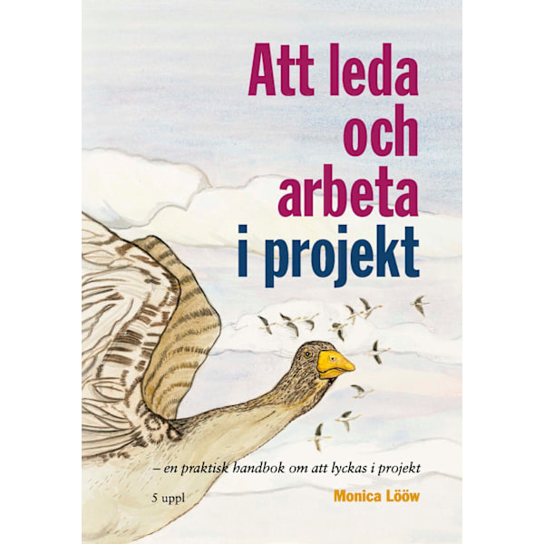 Att leda och arbeta i projekt 9789151985060
