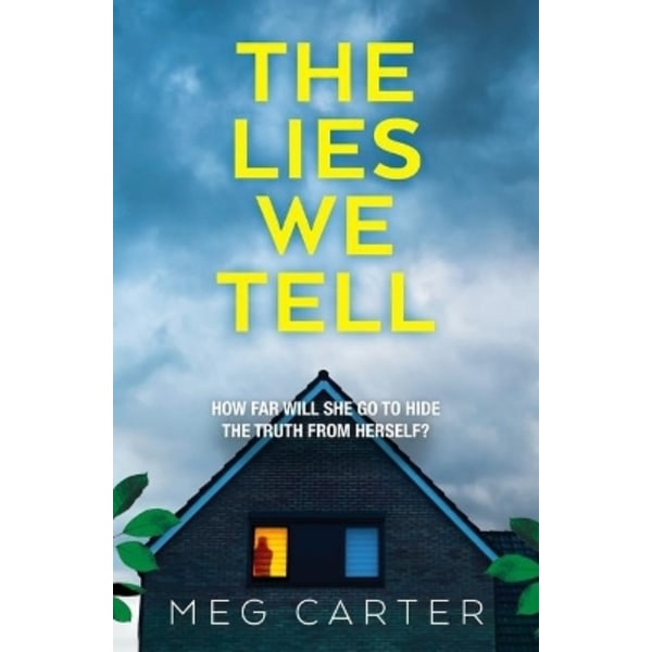 The Lies We Tell 9781800320932
