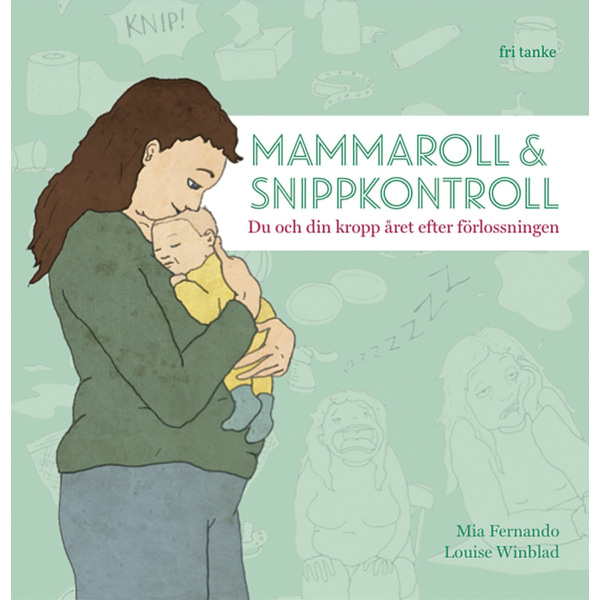 Mammaroll & snippkontroll 9789188589040