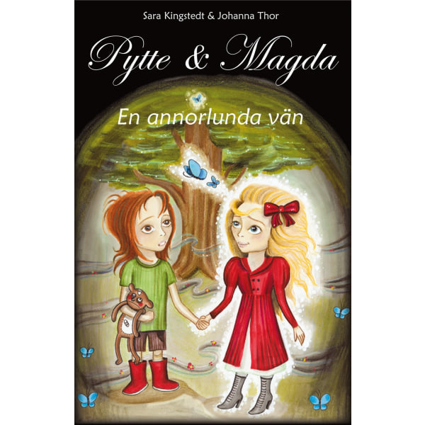 Pytte & Magda : en annorlunda vän 9789185044108