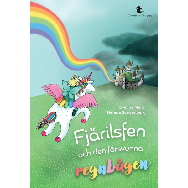 Fjärilsfen och den försvunna regnbågen 9789189862180