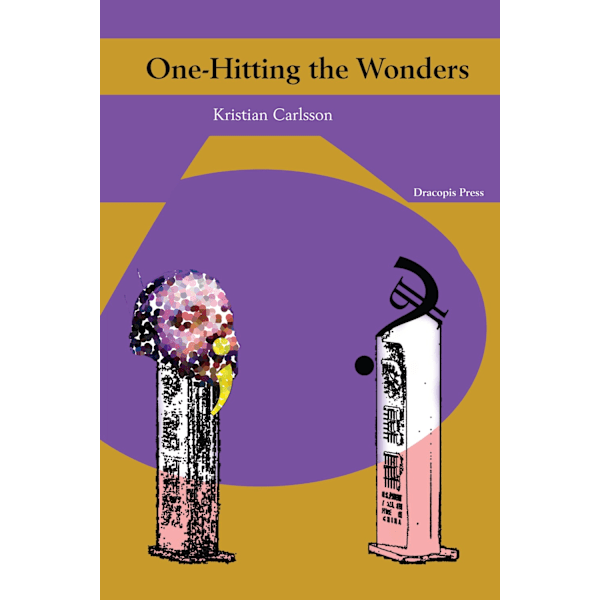 One-Hitting the Wonders 9789187341083