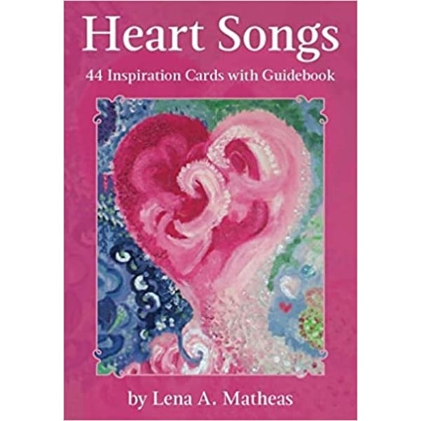 Heart Songs : 44 Inspiration Cards with Guidebook 9780648245537