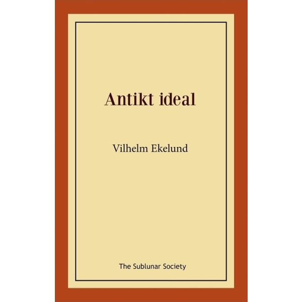 Antikt ideal 9789188999627