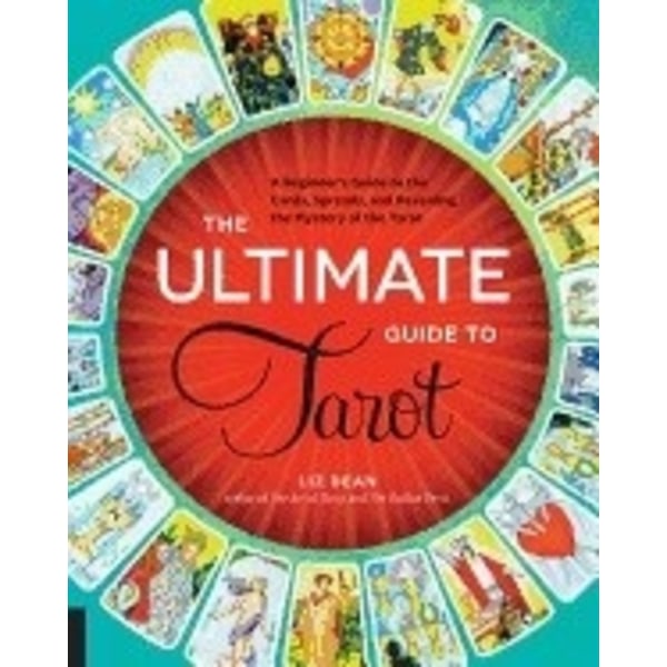 Ultimate guide to tarot 9781592336579
