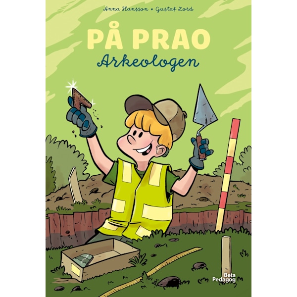 På prao: Arkeologen 9789189697096