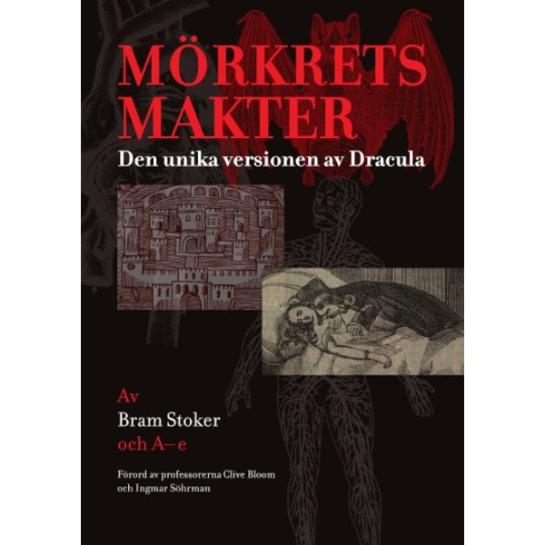 Mörkrets makter : den unika versionen av Dracula 9789187619632
