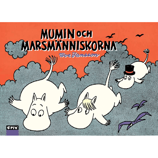 Mumin 4 – Mumin och marsmänniskorna 9789170895968