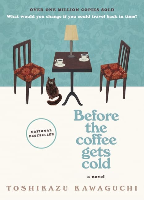 Before the Coffee Gets Cold 9781335430991