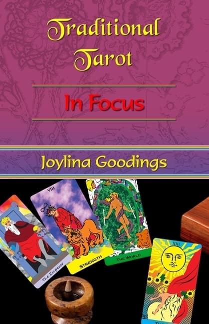 Traditional Tarot: In Focus 9781903065907
