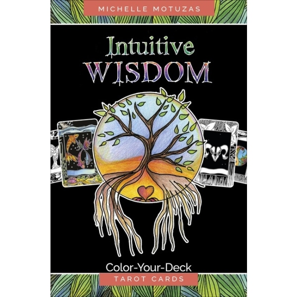 Intuitive Wisdom : Color-Your-Deck Tarot Cards 9780764360206