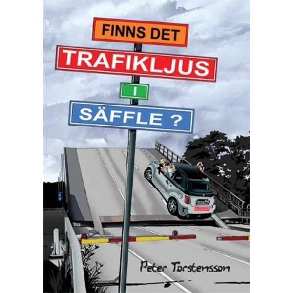 Finns det trafikljus i Säffle? 9789187085079