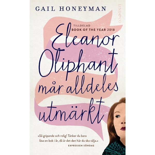 Eleanor Oliphant mår alldeles utmärkt 9789177793564
