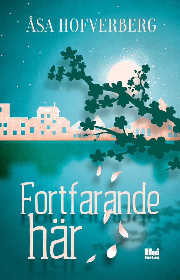 Fortfarande här 9789175575469