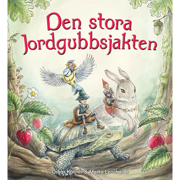 Den stora jordgubbsjakten 9789188511317