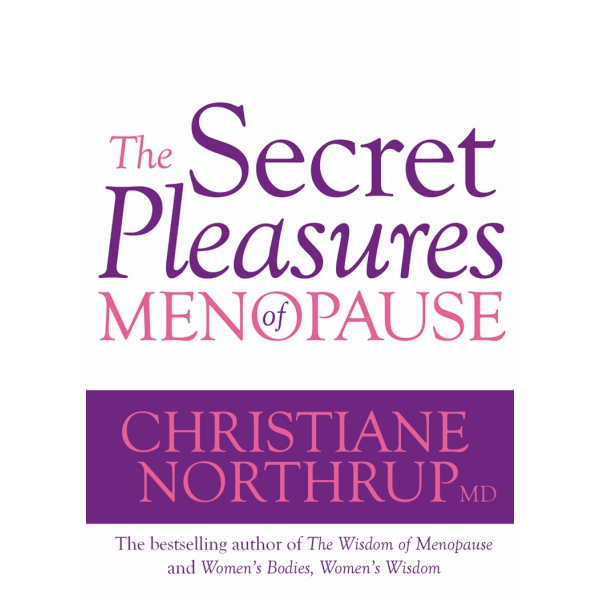 Secret pleasures of menopause 9781848500181