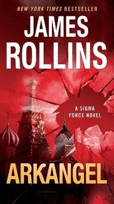 Arkangel: A Sigma Force Novel 9780062893178