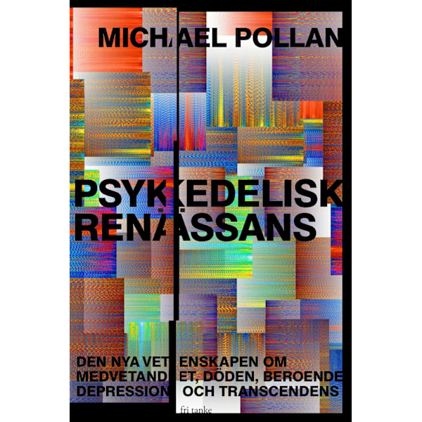Psykedelisk renässans 9789188589385