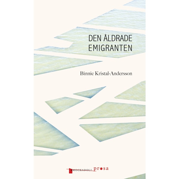 Den åldrade emigranten 9789186175573