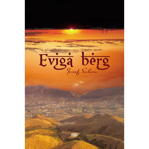 Eviga berg 9789189474574