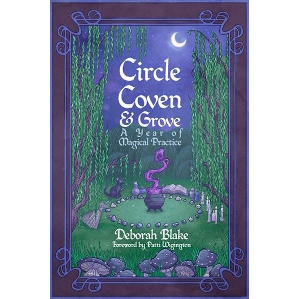 Circle, Coven, & Grove 9781959883180