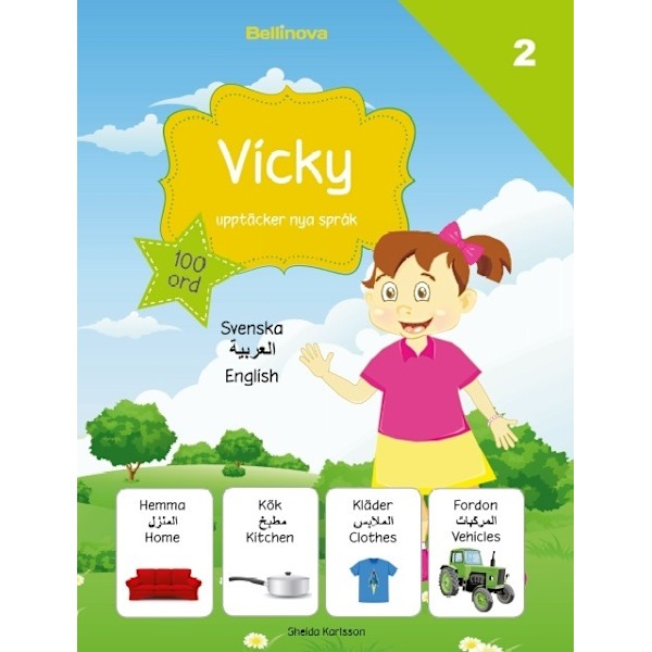 Vicky upptäcker nya språk 2. Arabiska 9789198326239