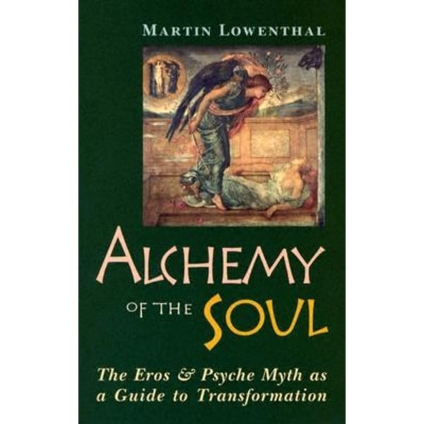 Alchemy of the Soul 9780892540969