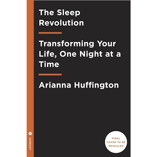 The Sleep Revolution 9781101904022