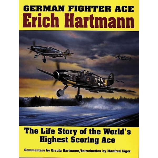 German fighter ace erich hartmann 9780887403965