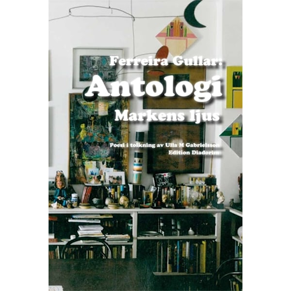 Antologi : markens ljus 9789197773102