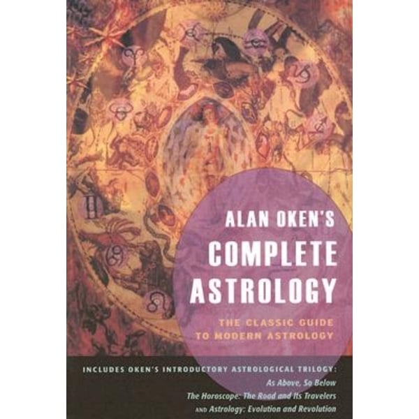 Alan Oken's Complete Astrology 9780892541256