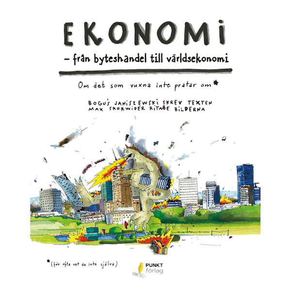 Ekonomi : från byteshandel till världsekonomi 9789152710074
