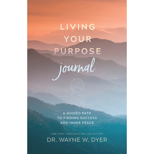 Living Your Purpose Journal 9781401966881