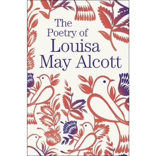 Poetry of Louisa May Alcott 9781789509700