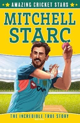 Mitchell Starc (Amazing Cricket Stars, Book 4) 9780008608903