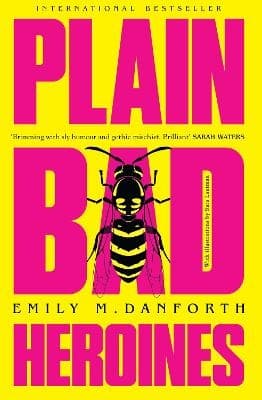 Plain Bad Heroines 9780008346959