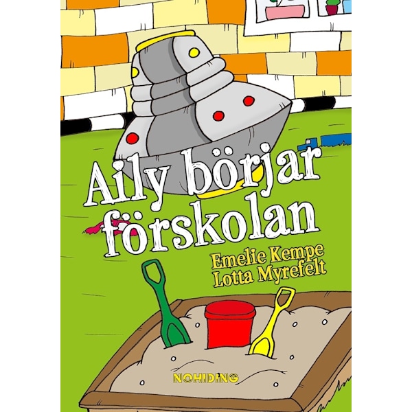 Aily börjar förskolan 9789198485707
