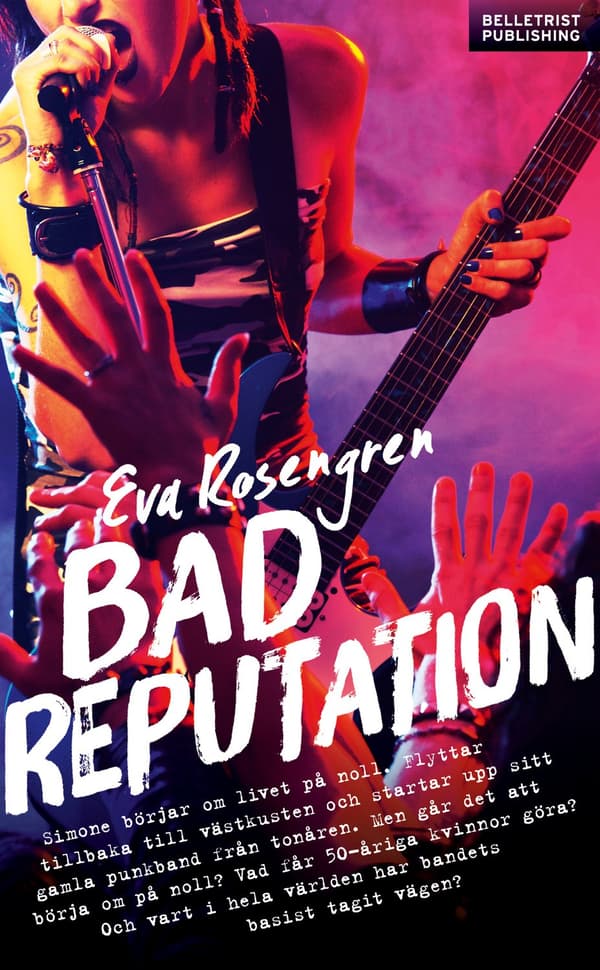 Bad Reputation - År Noll 9789198345629