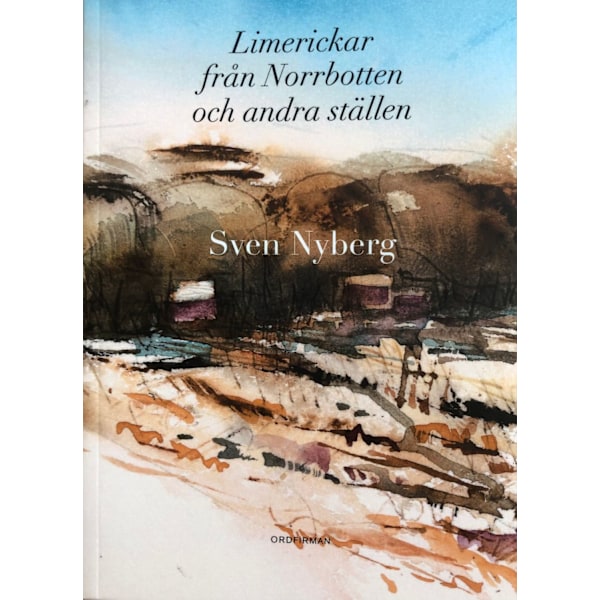 Limerickar från Norrbotten och andra ställen 9789198773507